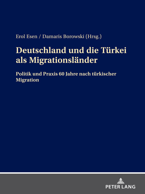 Title details for Deutschland und die Tuerkei als Migrationslaender by Erol Esen - Wait list